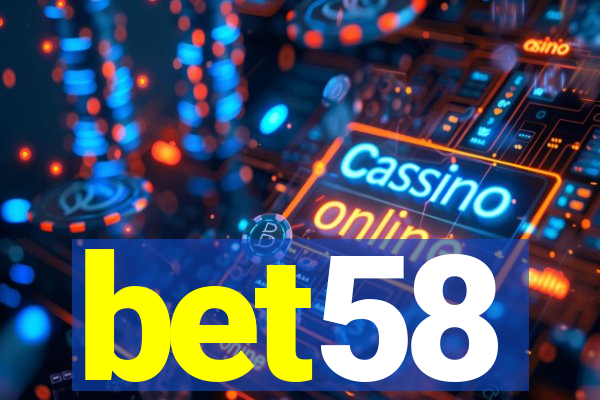 bet58