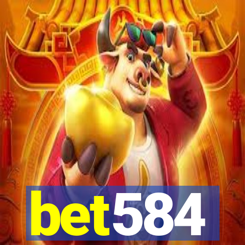 bet584