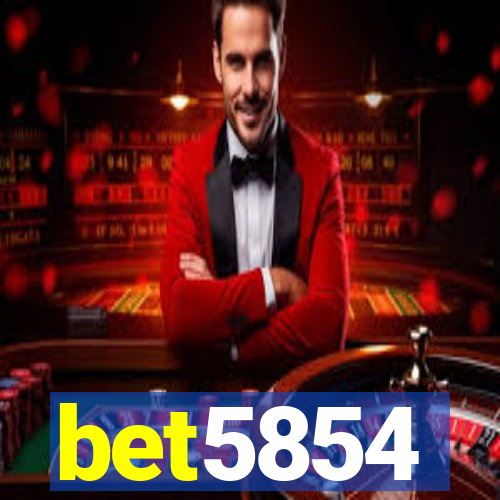 bet5854