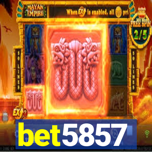 bet5857