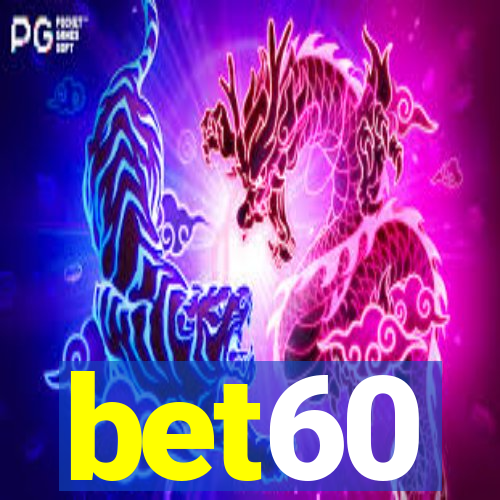 bet60