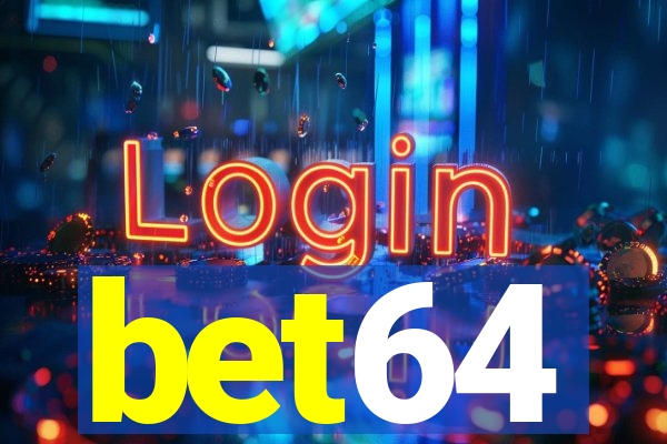 bet64