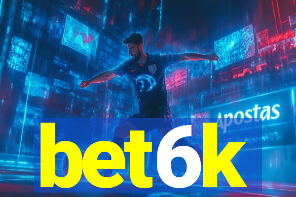 bet6k