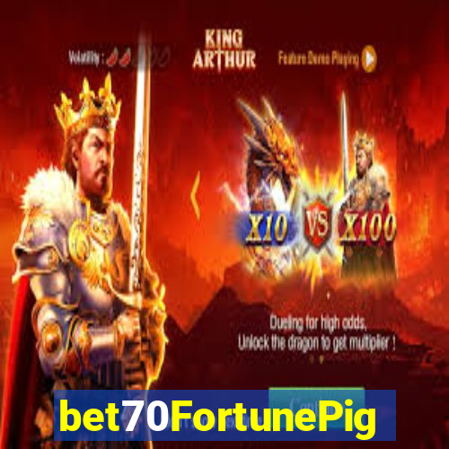 bet70FortunePig