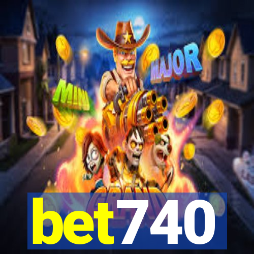 bet740