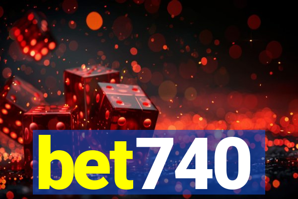 bet740