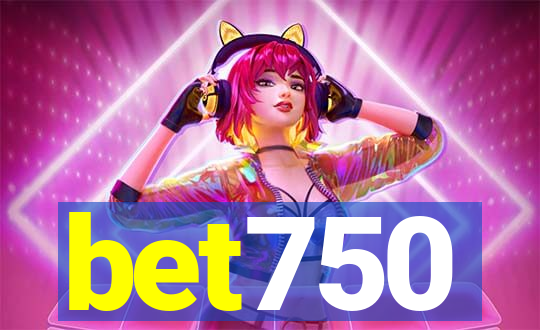 bet750