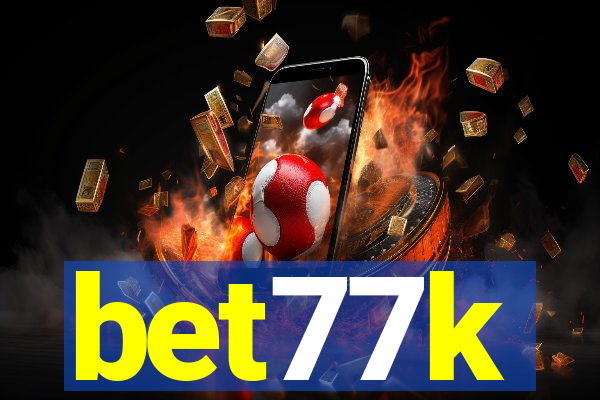 bet77k