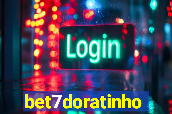 bet7doratinho