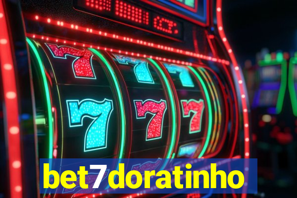 bet7doratinho