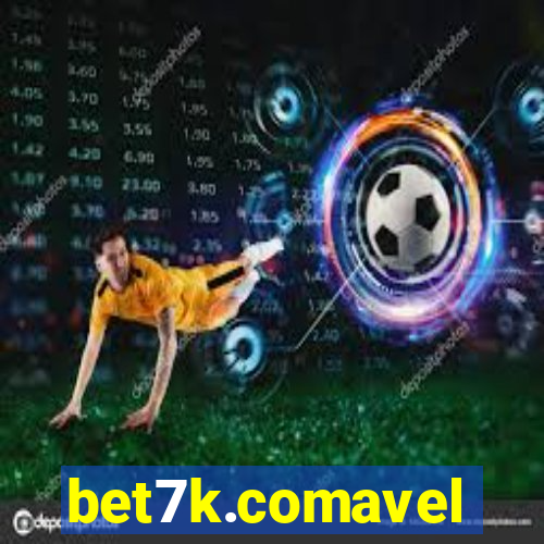 bet7k.comavel