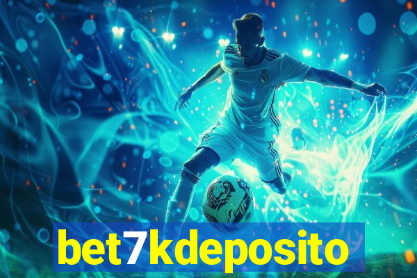 bet7kdeposito