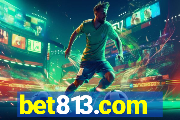 bet813.com