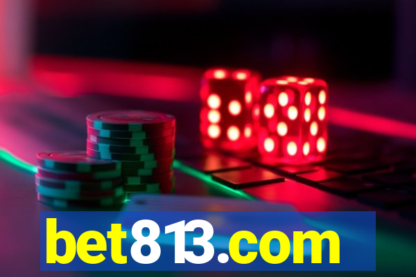 bet813.com