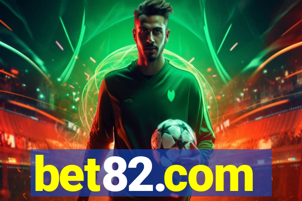 bet82.com