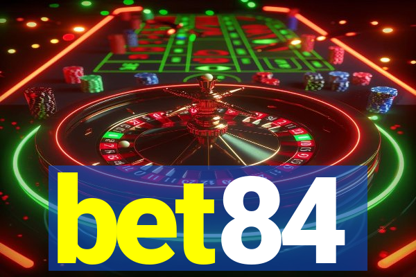 bet84