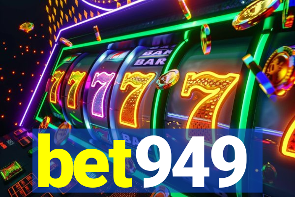 bet949