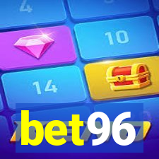 bet96