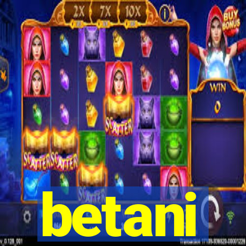 betani