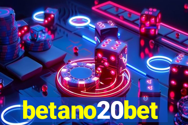 betano20bet