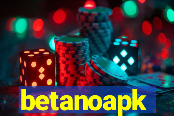 betanoapk