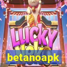 betanoapk