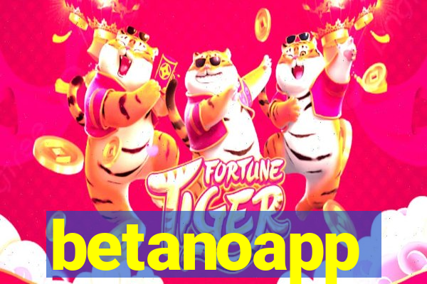 betanoapp