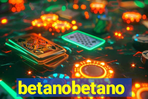 betanobetano