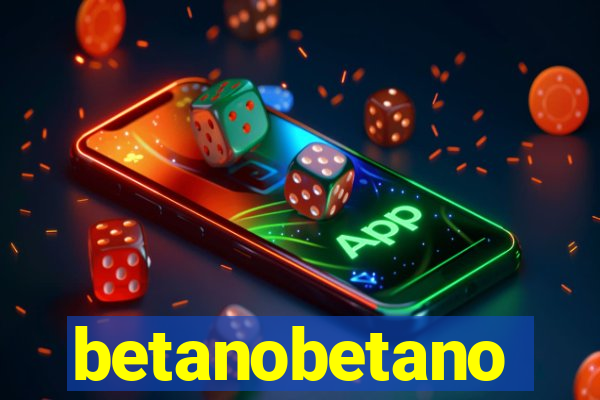 betanobetano