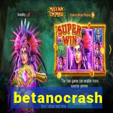 betanocrash