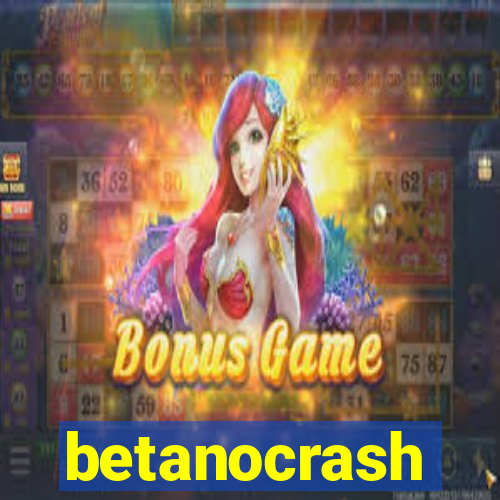 betanocrash