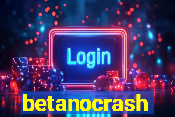 betanocrash