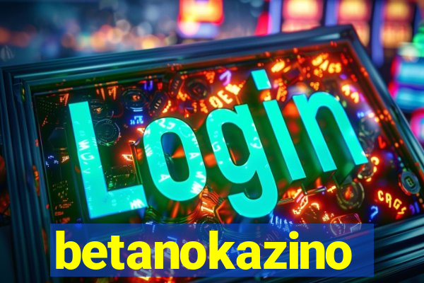 betanokazino