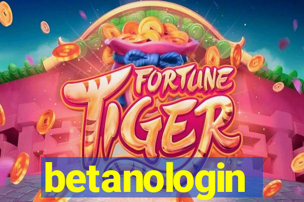 betanologin