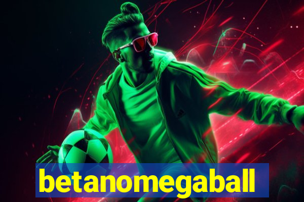 betanomegaball