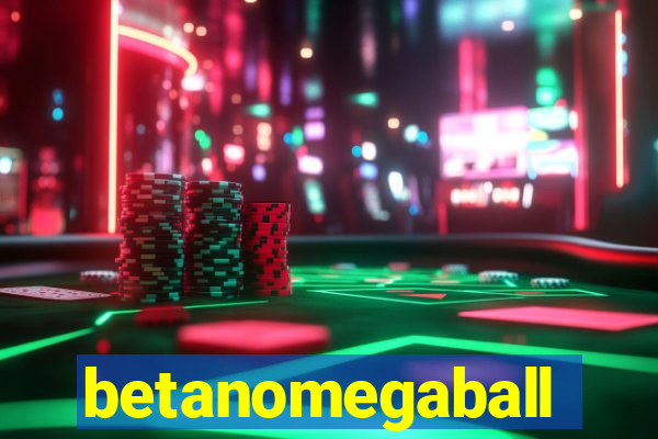 betanomegaball