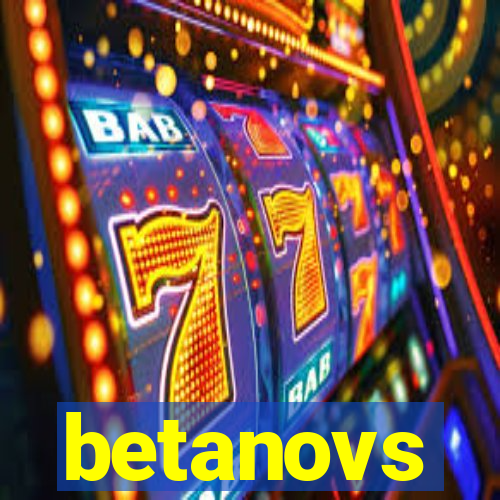 betanovs