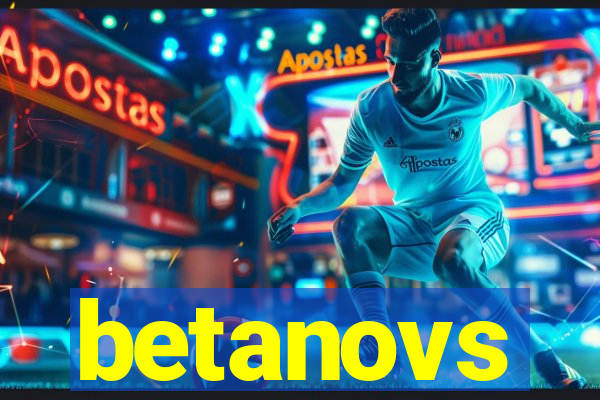 betanovs