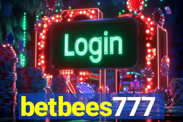 betbees777