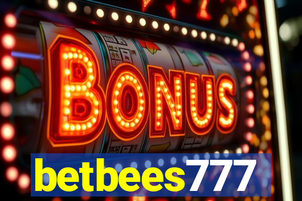 betbees777