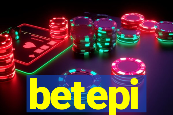 betepi