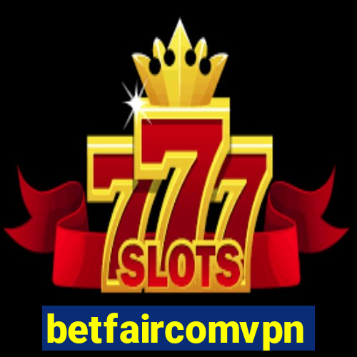 betfaircomvpn