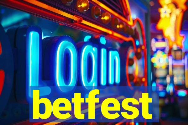 betfest