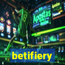 betifiery