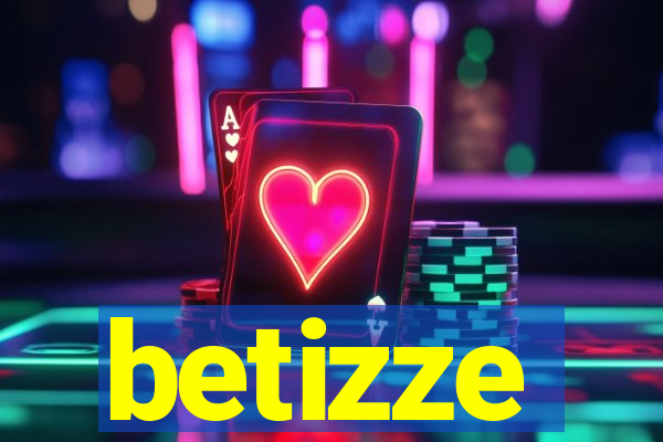 betizze