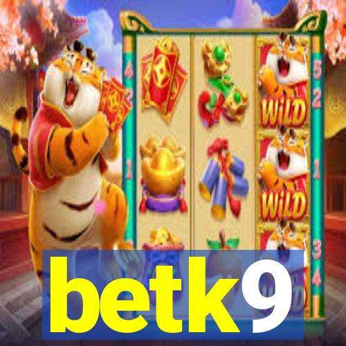 betk9