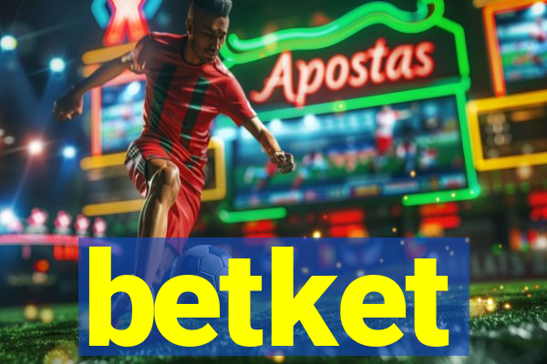 betket