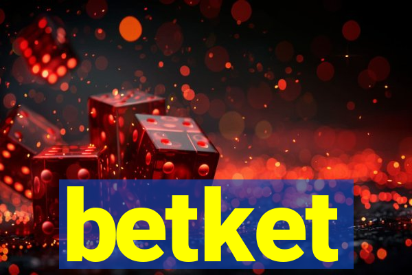 betket