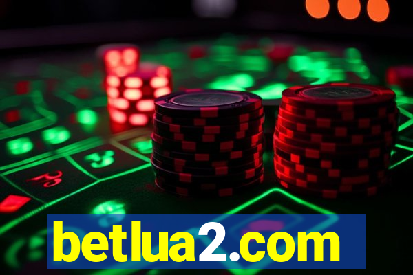 betlua2.com