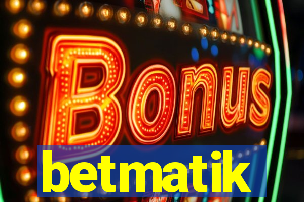 betmatik